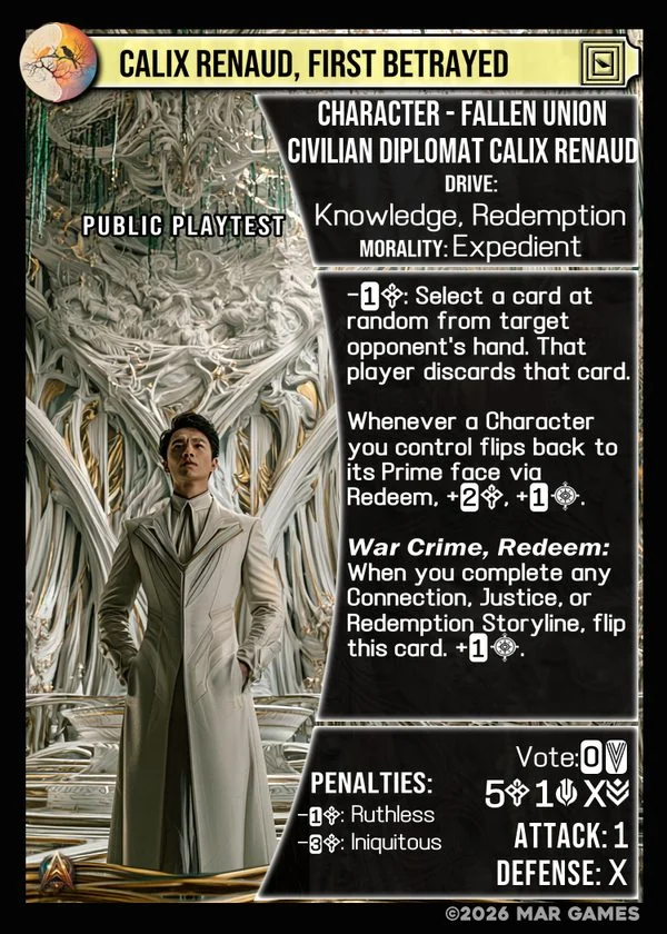 Calix Renaud, First Betrayed card