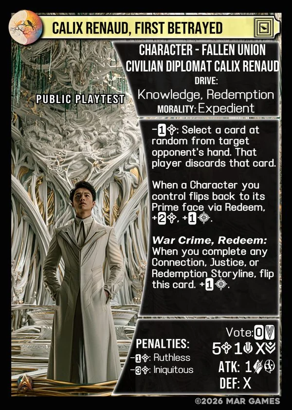 Calix Renaud, First Betrayed card
