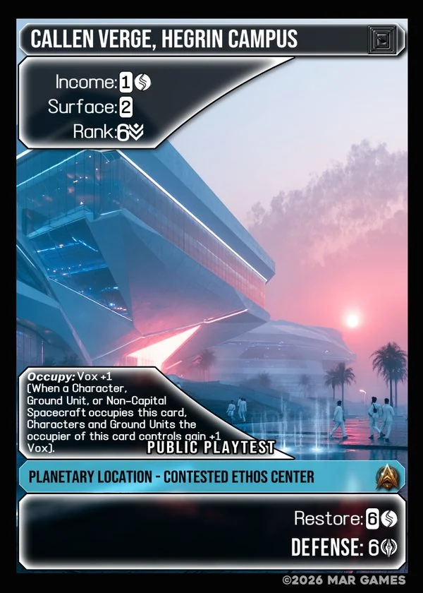 Callen Verge, Hegrin Campus card