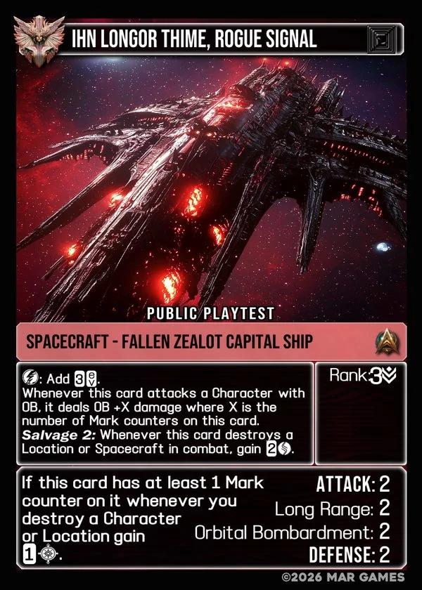 IHN Longor Thime, Rogue Signal card