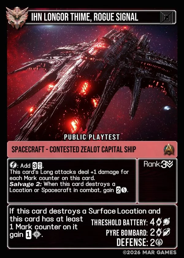 IHN Longor Thime, Rogue Signal card